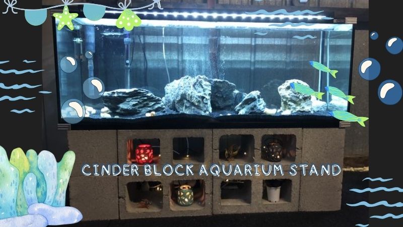 Instructions For Cinder Block Aquarium Stand